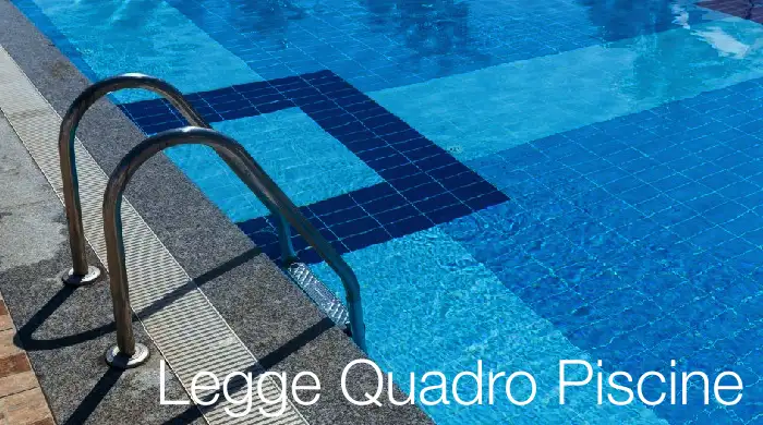 Legge Quadro Piscine